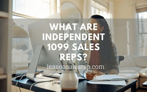 what are independent 1099 sales reps